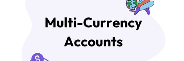 Compare multi-currency accounts